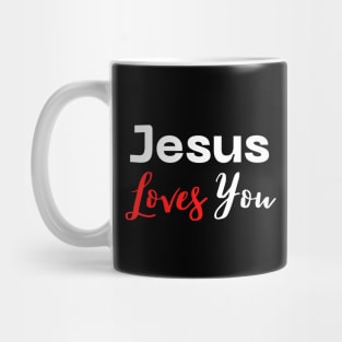 Jesus Loves You Mug